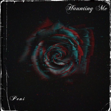 Haunting Me | Boomplay Music