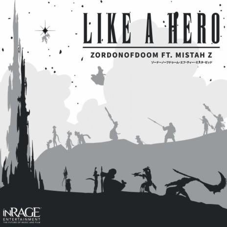 Like A Hero ft. Mistah Z | Boomplay Music