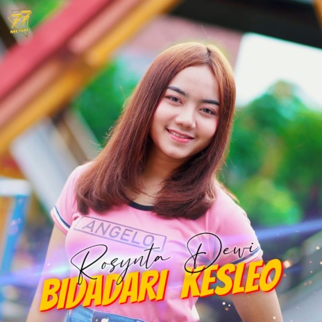 Bidadari Kesleo | Boomplay Music