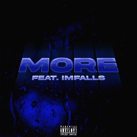 More ft. imfalls | Boomplay Music