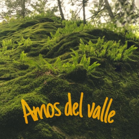 Amos del valle | Boomplay Music