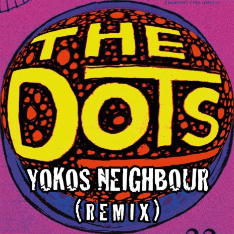 Yokos Neighbour (Remix) | Boomplay Music