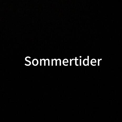 Sommertider | Boomplay Music