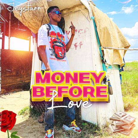 Money before Love | Boomplay Music