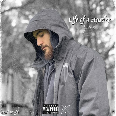 Life of a Hustler ft. Neighbr