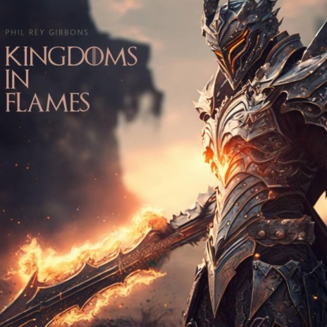 Kingdoms In Flames | Boomplay Music