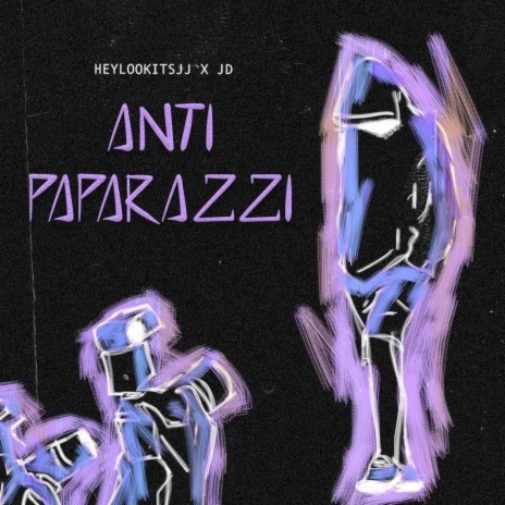 Anti Paparazzi ft. JDEEZ | Boomplay Music