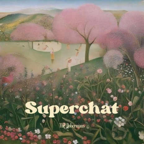 Superchat | Boomplay Music