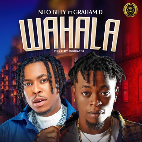 Wahala ft. Graham D | Boomplay Music