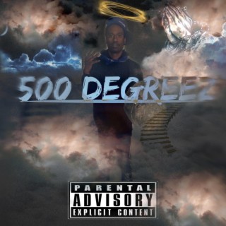 500 Degreez