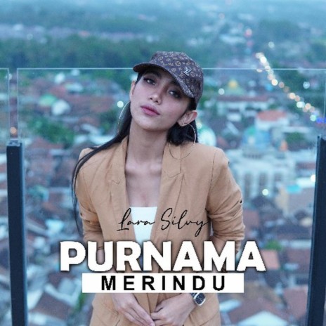 Purnama Merindu | Boomplay Music