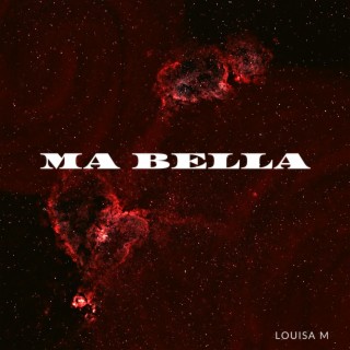 MA BELLA lyrics | Boomplay Music