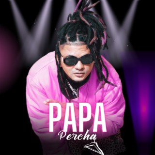 Papa Percha