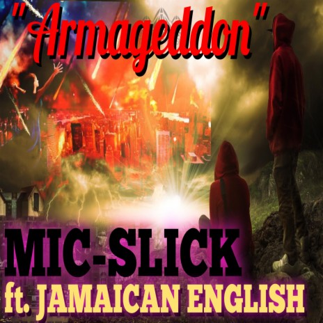 Armageddon ft. JAMAICAN ENGLISH