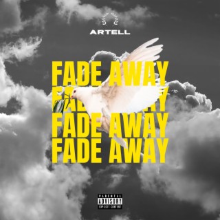 Fade Away