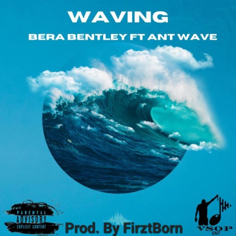 Waving ft. Ant Wave | Boomplay Music