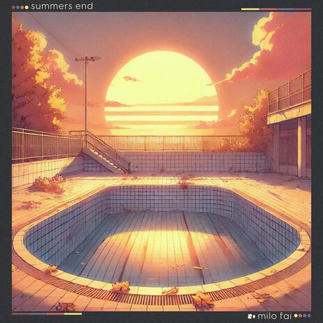 summers end | Boomplay Music