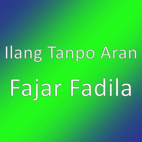 Fajar Fadila | Boomplay Music