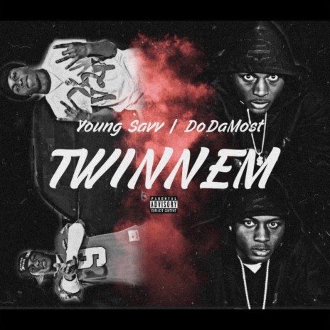TwinNem ft. DoDaMost | Boomplay Music