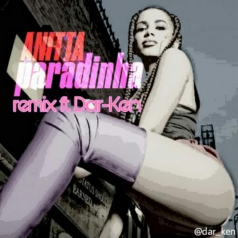 Paradinha (Dar-Ken Mix) | Boomplay Music