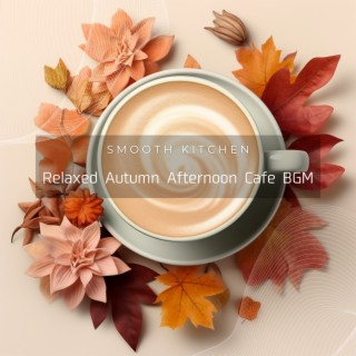 Relaxed Autumn Afternoon Cafe Bgm