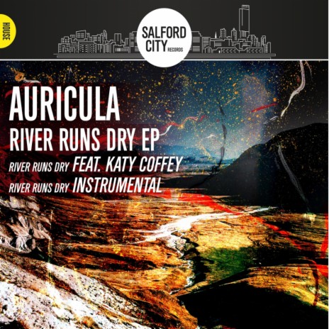 River Runs Dry (Original Mix) ft. Katy Coffey | Boomplay Music