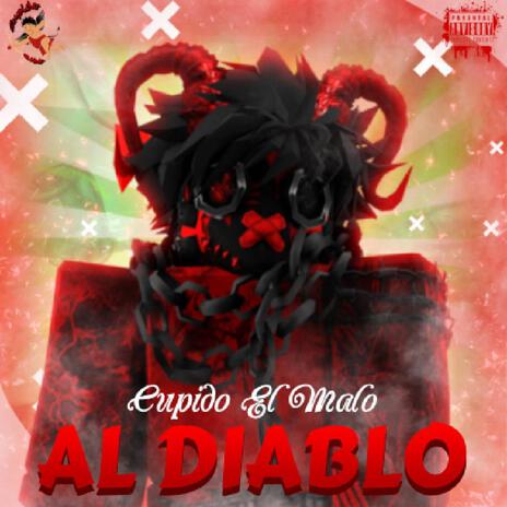 AL DIABLO | Boomplay Music