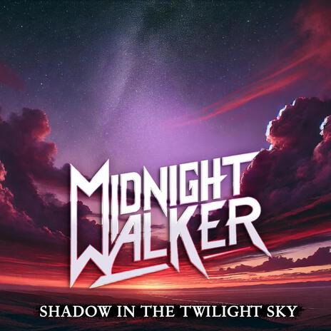 Shadow in the Twilight Sky | Boomplay Music