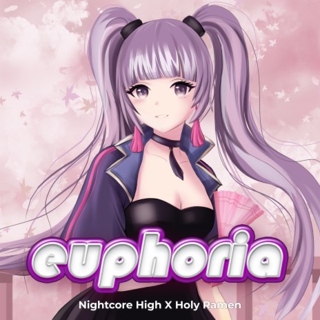 euphoria (Sped Up) ft. Holy Ramen | Boomplay Music