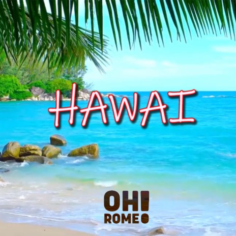 Hawai | Boomplay Music