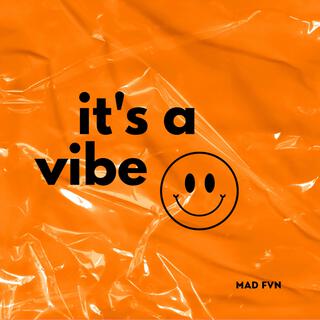 it's a vibe lyrics | Boomplay Music