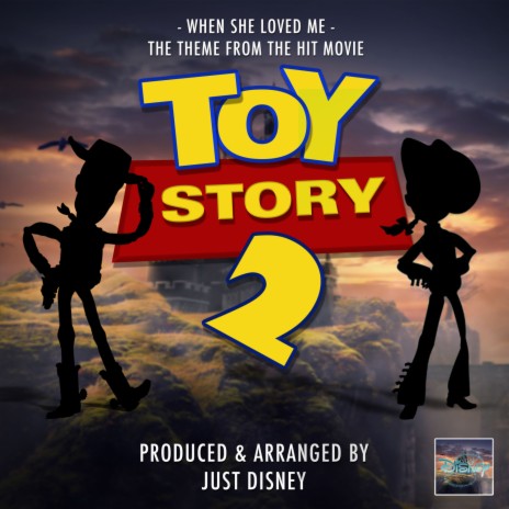 When She Loved Me (From Toy Story 2) | Boomplay Music