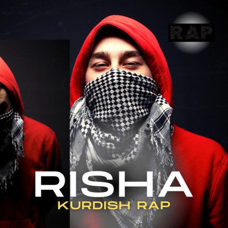 Kurdish Rap Risha