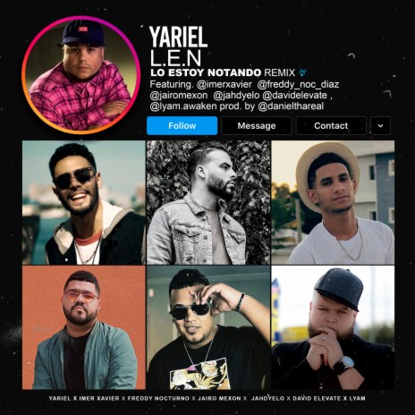 Lo Estoy Notando (Remix) ft. Daniel Tha Real, David Elevate, Freddy Nocturno, Imer Xavier & Jahdyelo | Boomplay Music