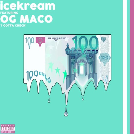 I Gotta Check ft. OG Maco | Boomplay Music
