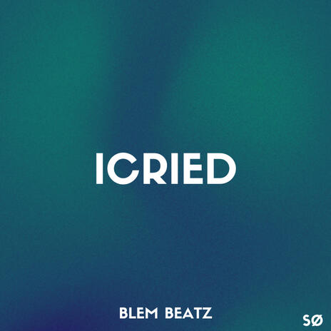 icried | Boomplay Music