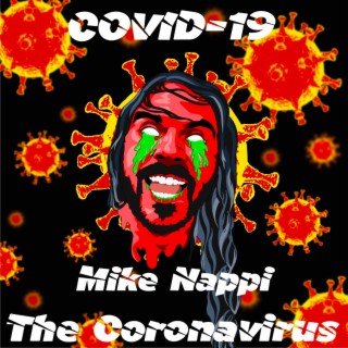 COVID-19 The Coronavirus
