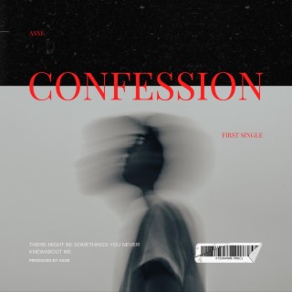 Confession lyrics | Boomplay Music