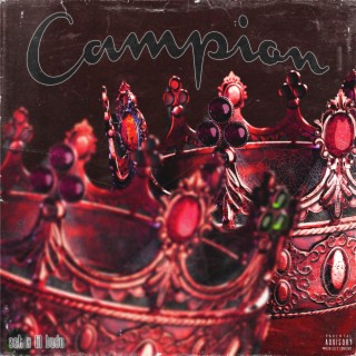Campion ft. lil Budu lyrics | Boomplay Music