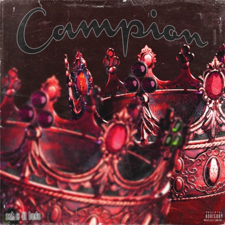 Campion ft. lil Budu