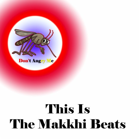 The Makkhi Beats | Boomplay Music