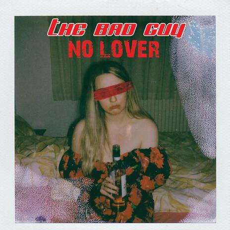 No Lover | Boomplay Music