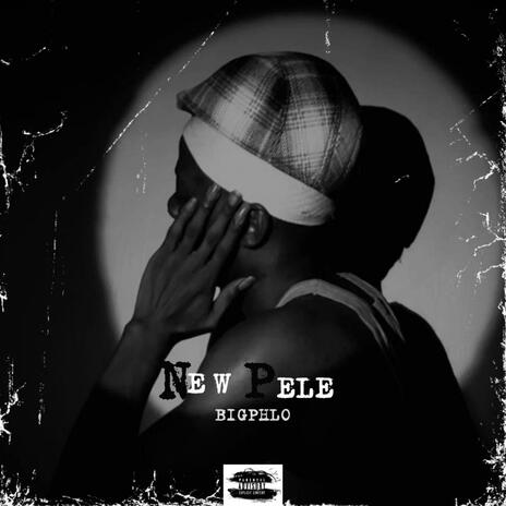 NEW PELE | Boomplay Music