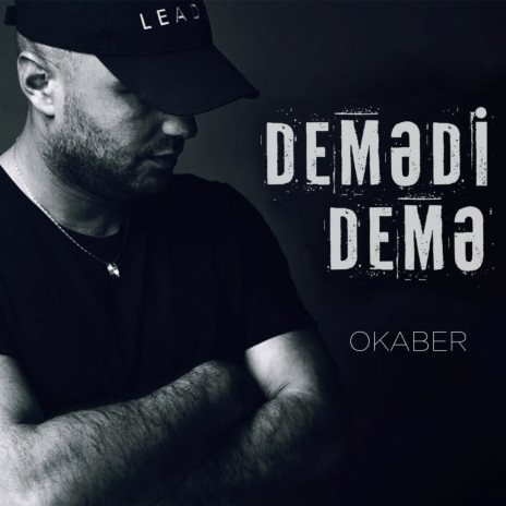 Demədi Demə | Boomplay Music