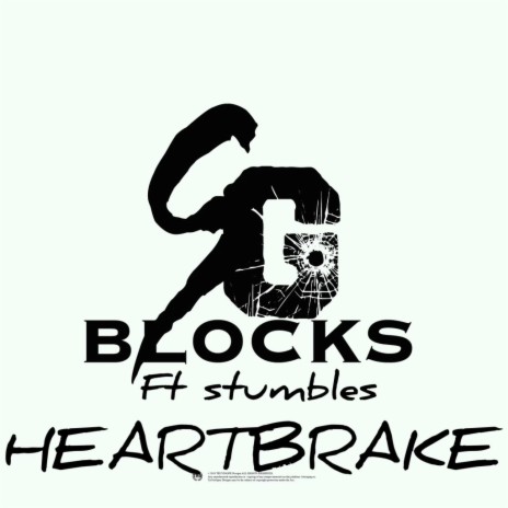 HEARTBRAKE ft. STUMBLES | Boomplay Music