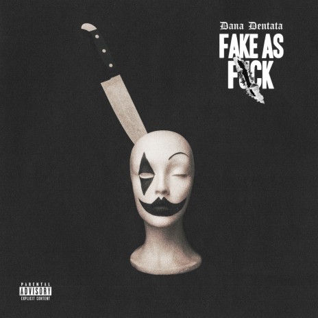 Fake as Fuck | Boomplay Music