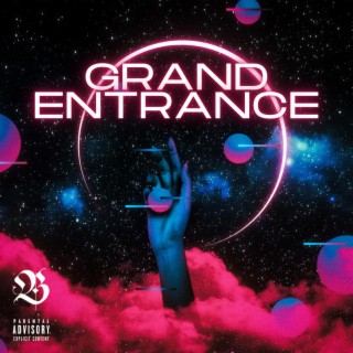 Grand Entrance