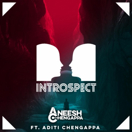 Introspect ft. Aditi Chengappa | Boomplay Music