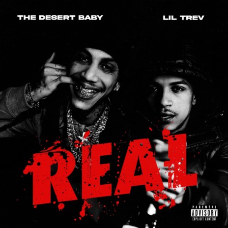 REAL ft. Lil Trev | Boomplay Music