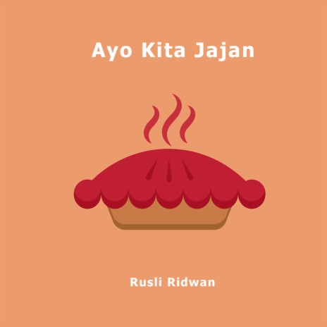 Ayo Kita Jajan | Boomplay Music